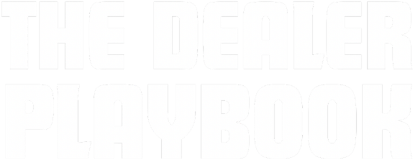 The Dealer Playbook